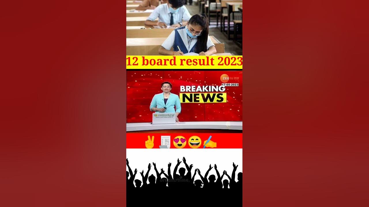12-board-exam-2023-result-date-short-youtube