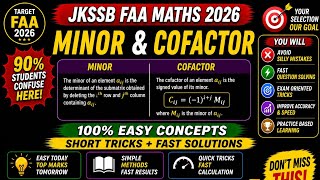 Minor & Cofactor (Determinants) | JKSSB FAA Maths 2026 | Easy Concepts + Fast Tricks