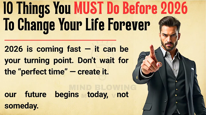 10 Things You MUST Do Before 2026 to Change Your Life Forever 🔥 Graded Reader || Listening Practice✅