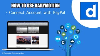 How to CONNECT Your Dailymotion Account With PayPal - Basic Tutorial | New