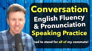 Fluency Conversation