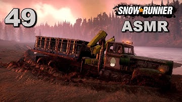 Stuck on a riverbank and other unfortunate events (Snowrunner) | Soft-spoken ASMR gameplay