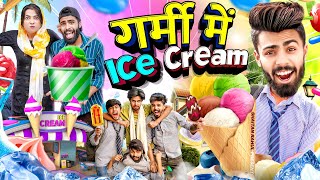 Garmi Main Ice Cream || Shaitan Rahul || @tejasvibachani8468 by Shaitan Rahul 92,866 views 3 weeks ago 20 minutes