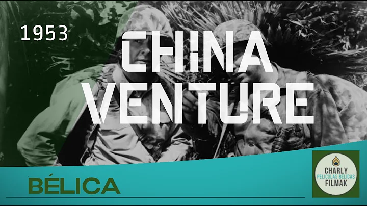 China Venture (1953) | War | Full Length Movie | World War II | English