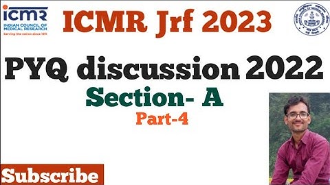 ICMR JRF-2023/TARGET ICMR 2023/PYQ 2022/Q. NO 16 TO 20/SECTION A/MIHIR KUMAR (CSIR NET, DBT-BET)