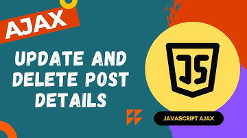 73. Completing Update Post Details and Delete Post Form - AJAX