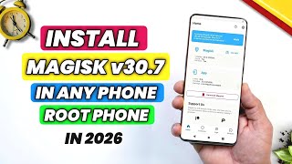 Magisk v30.7 Install In Any Phone | How To Root Any Android Phone | Magisk v30.7