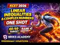 Complex Numbers + Inequalities | 1 Video = 2 Chapters | KCET Maths One Shot | Last Minute Revision