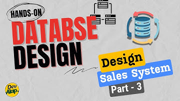 Sales System Design (part - 3) | Database Design