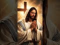 Oración del día jesús #religion #fe #cristo  #biblia