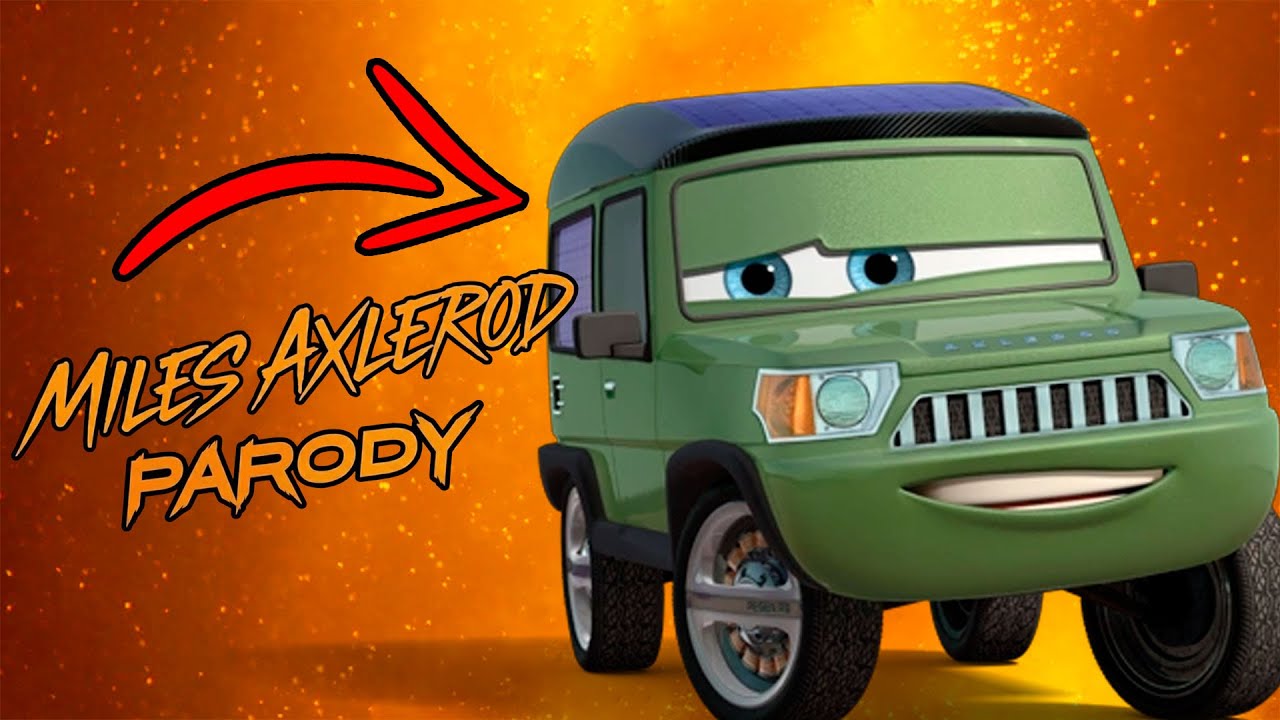 TOP CARS MILES AXLEROD Song (Cars) - YouTube