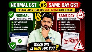 Fast GST Registration in India | Same Day vs Normal GST Registration (2026 Guide)