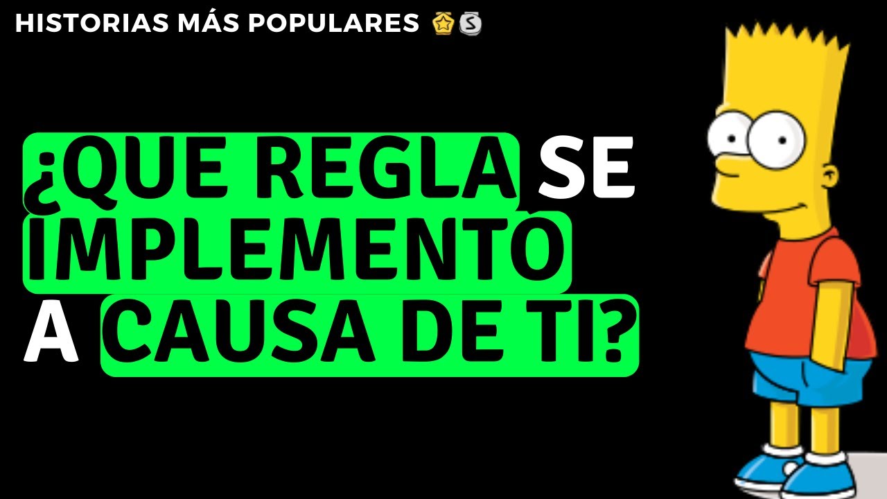 ¿Qué regla se implementó por tu culpa? (Historias de Reddit | Reddit Stories)