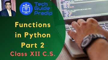 Functions in Python - Part 2 | Class XII Computer Science CBSE