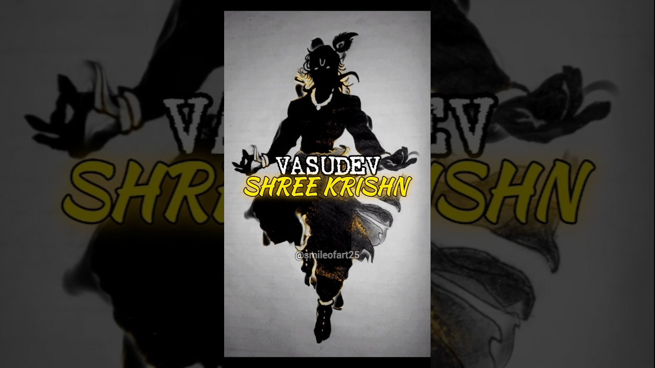 Vasudev Shree Krishn...🗿🔥 