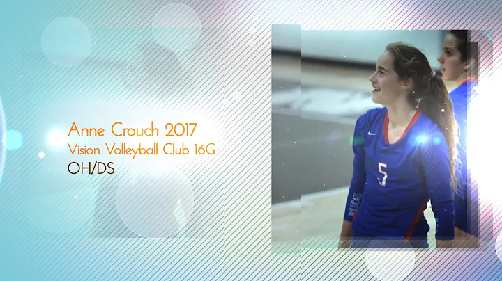 Anne Crouch Volleyball Highlights Class of 2017