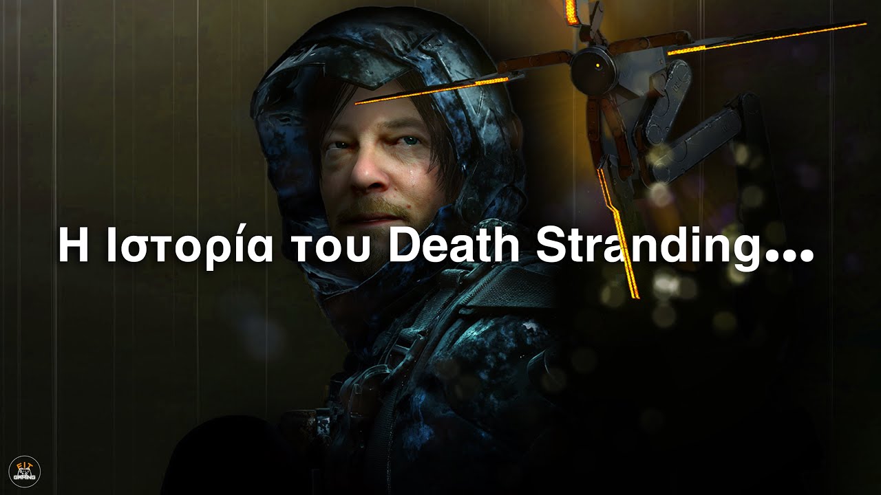 ΟΛΟ το Death Stranding Σε Ένα Βίντεο!