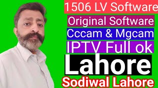 1506 Lv Racever ka Original Software Whatsapp 03217995059 Cccam Mgcam IPTV Full ok Lahore