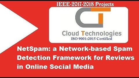 NetSpam A Network-Based Spam Detection Framework for Reviews in Online Social Media | IEEE Projects