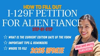 HOW TO FILL OUT I-129F PETITION STEP-BY-STEP USING THE NEW VERSION OF THE FORM & TIPS #k1visa #fyp