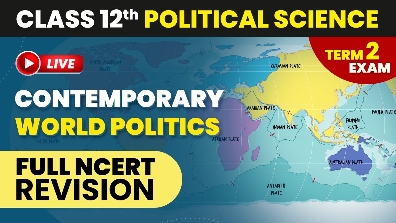 Contemporary world politics class 12 political science full ncert