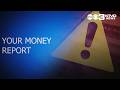 Your Money Report for June 24, 2026