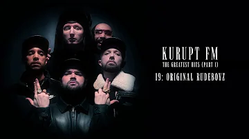 Kurupt FM feat. General Levy - Original Rudeboyz (Official Audio)