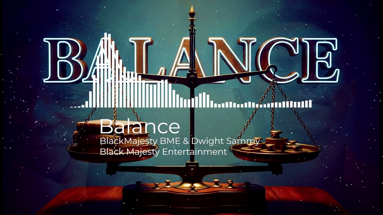 Watch BlackMajesty BME & Dwight Sammy - Balance on YouTube Watch BlackMajesty BME & Dwight Sammy - Balance on YouTube