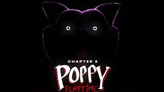 (24) The Hour of Joy- Poppy Playtime Chapter 3 Soundtrack