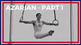 The Story of Azarian | Part I - The Father | Presented by Azarian Gymnastics