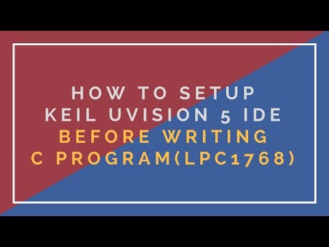 setup Keil 5 IDE  environment before writing C code
