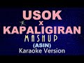 USOK x KAPALIGIRAN - (Masrehup / Reggae Version ) [ KARAOKE ]