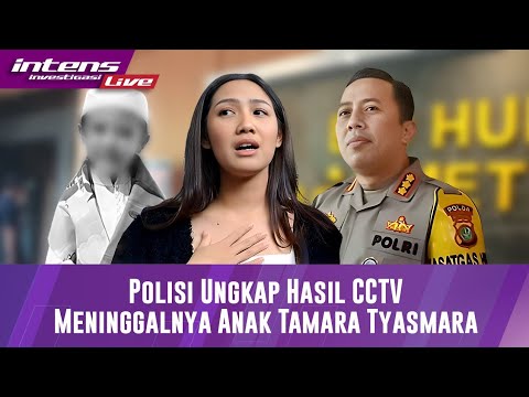 Live Humas Polda Metro Jaya Jelaskan Cctv Meninggalnya Anak Tamara Tyasmara