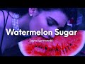Harry Styles Watermelon Sugar Sped Up Reverb 