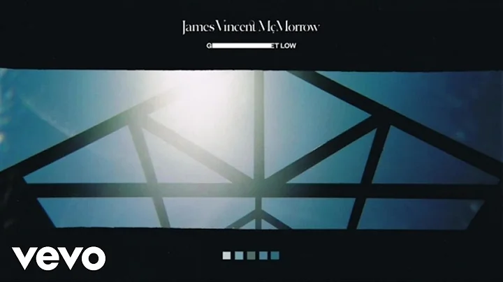 James Vincent McMorrow - Get Low (Audio)