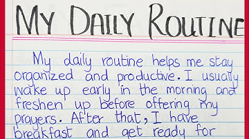 My Daily Routine Essay In English | Essay On My Daily Routine In English | My Daily Life Essay
