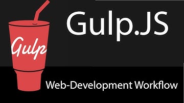 Gulp Tutorial For Beginners Web Development WorkFlow
