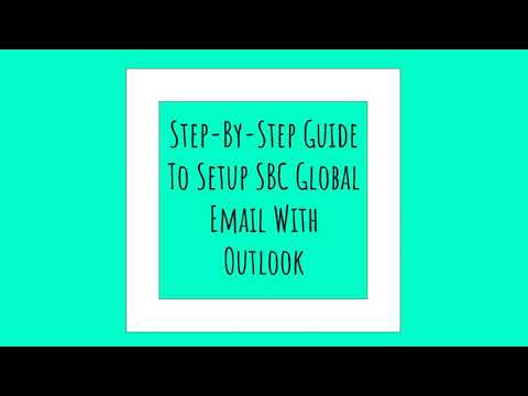 How To Setup SBC Global Email With Outlook video