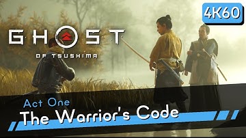 Ghost of Tsushima PS5 [4K60] Part 3 - The Warrior