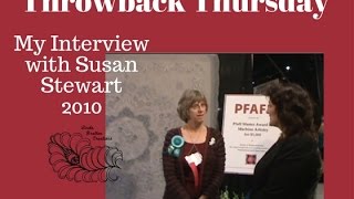 Throwback Thursday Interview with Susan Stewart