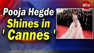 Pooja Hegde Makes Her Big Cannes Debut in a White Maison Geyanna Youness Ball Gown | #Poojahegde