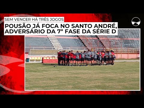 Sem vencer há três jogos, Pousão já foca no Santo André, adversário da 7ª rodada da Série D