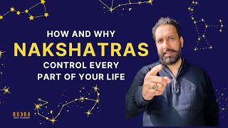 How and why NAKSHATRAS control every part of your LIFE