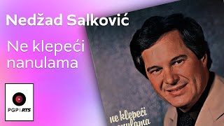 Nedžad Salković - Ne klepeći nanulama - (Audio 1982) HD chords