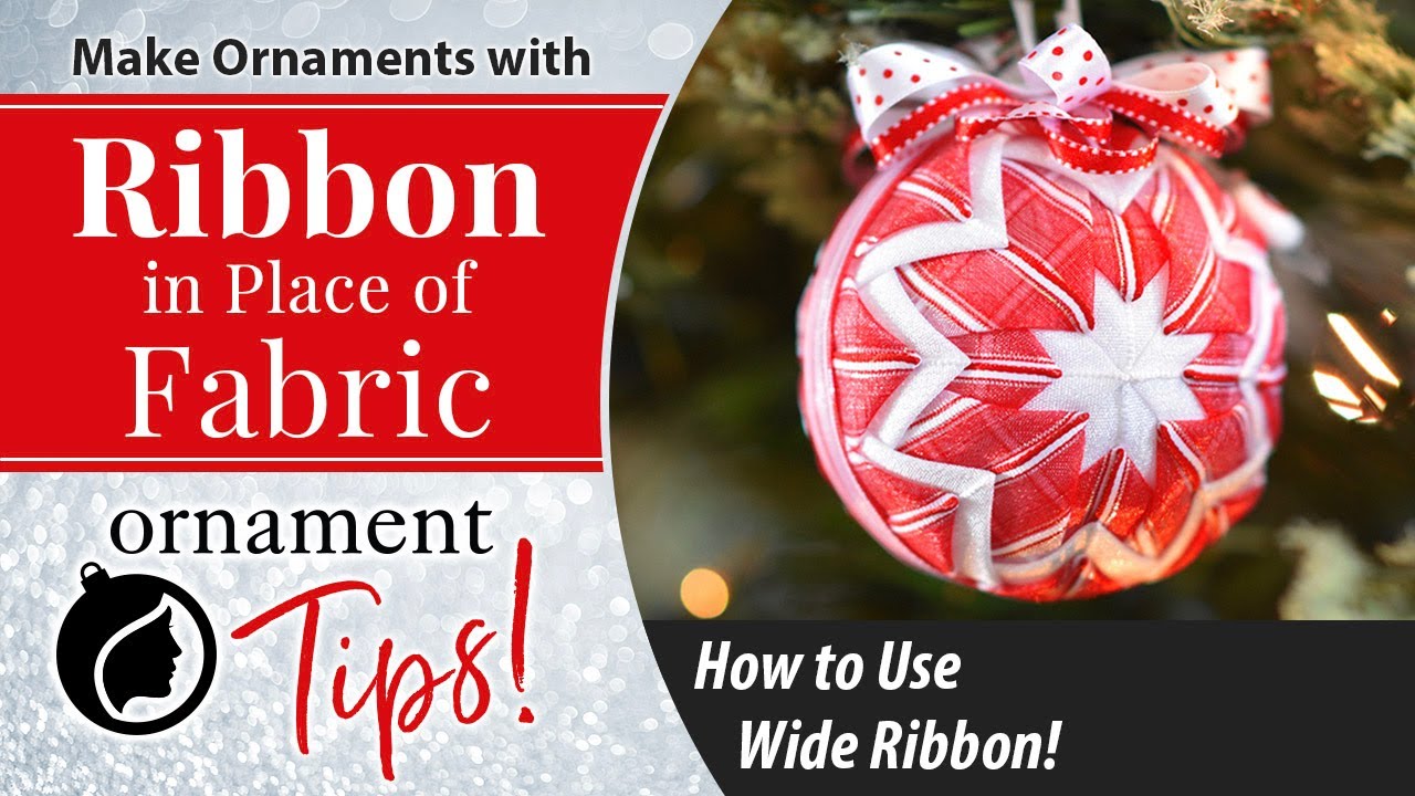 How to use Ribbon in No Sew Ornaments (instead of fabric) 