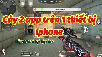 File CFL Bản Quyền Khoá Lại Lập IOS. Chuyên dùng kéo rank acc chính