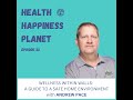 Wellness Within Walls: A Guide to a Safe Home Environment with Andrew Pace