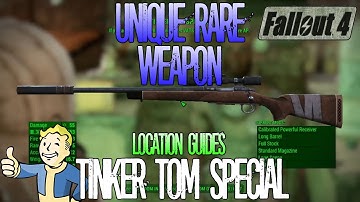 Fallout 4 | Tinker Tom Special | Unique Rare Weapon | Location Guide