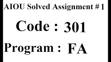 AIOU Code 301 Solved Assignment No 1 Spring 2024 | Baloch Academy
