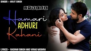 Hamari Adhuri Kahani [ Slowed   Reverb ] - Arijit Singh | Vibes Haven#MP3AUDIO